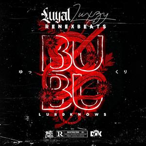 BUBU (feat. Renex Beats) (Explicit)