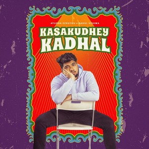 Kasakudhey Kadhal