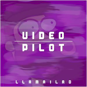 Video Pilot