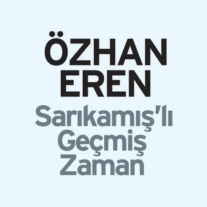 Sarıkamış'lı Geçmiş Zaman