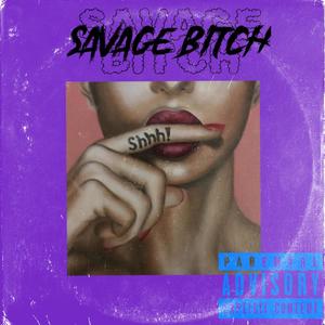 SAVAGE ***** (Explicit)