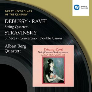 Great Recordings of The Century - Debussy, Ravel, Stravinsky String Quartets