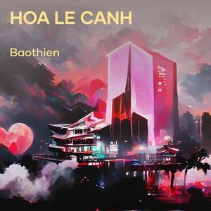 HOA LE CANH