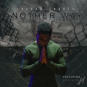 Another Way (feat. KhylewithaH)