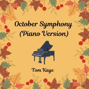 October Symphony (Alt Version)