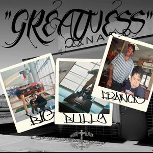 Greatness (feat. Reywuey & Mr.Nirvana) (Explicit)