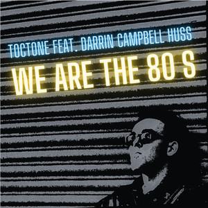 We are the 80s (Radio Edit)