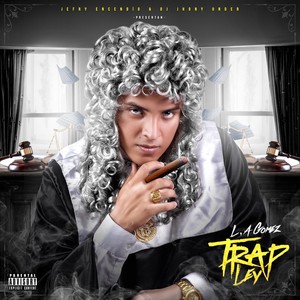 Trap Ley (Explicit)