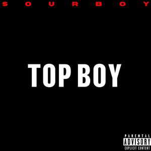 Top Boy (Explicit)