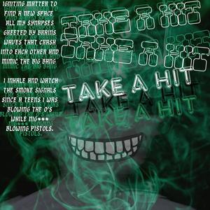 Take a hit (Explicit)