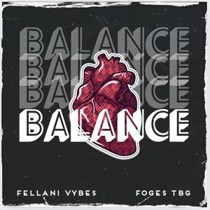 Balance (feat. Foges TBG) [Explicit]