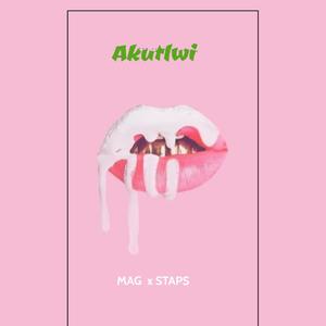 Akutlwi (feat. Staps) [Explicit]