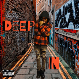 DEEP IN (Explicit)