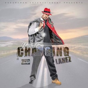 Changing Lanes (Explicit)