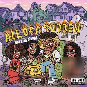 All of a sudden (Explicit)