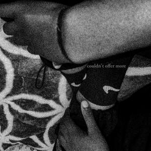 couldn't offer more (feat. El Drizzo) (Explicit)