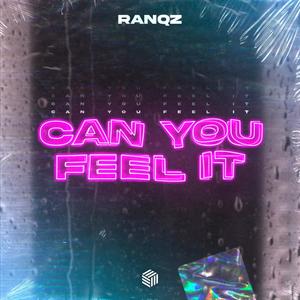 Can You Feel It