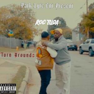 Turn Arounds (Explicit)