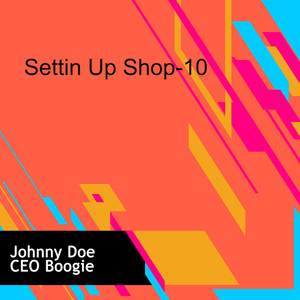 Settin Up Shop-10 (Explicit)