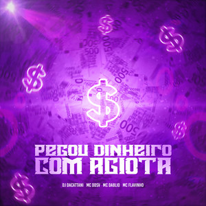 Pegou Dinheiro Com Agiota (Explicit)