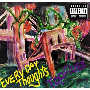 Everyday Thoughts (Explicit)