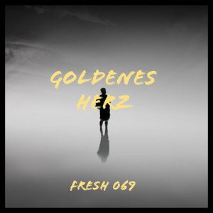 Goldenes Herz (Explicit)