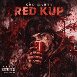 Red Kup (Explicit)