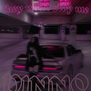 They Won't Stop Me (Explicit)