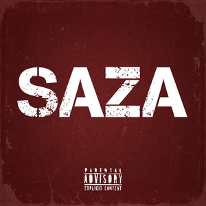 Saza (Explicit)