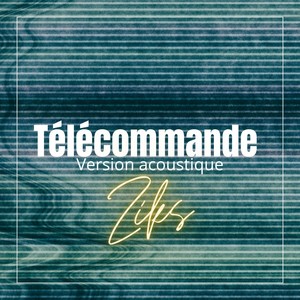 Télécommande (Version acoustique)