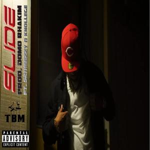 SLIDE (feat. S2theEzzy & Knollege) (Explicit)