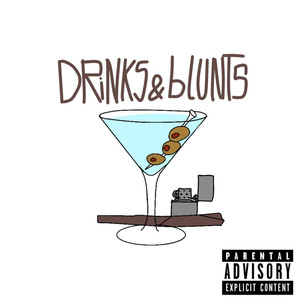 Drinks e Blunts (Explicit)