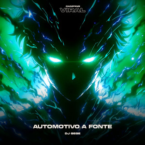 Automotivo A Fonte (feat. CAMPING VIRAL)
