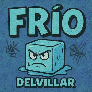 Frio (Explicit)
