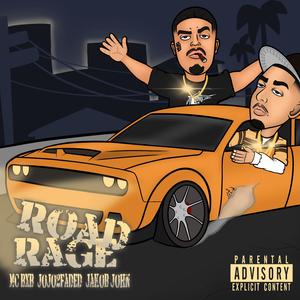 Road Rage (Explicit)