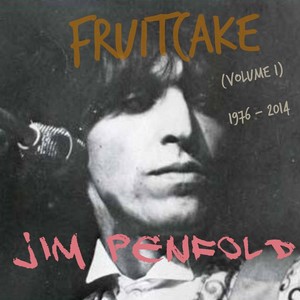 Fruitcake, Vol. 1 (1976 - 2017) [Remastered]