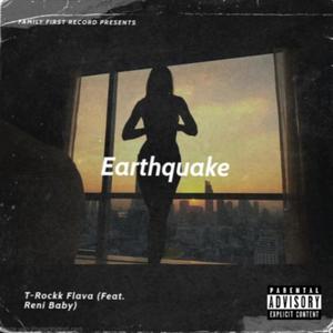 Earthquake (feat. Reni Baby)