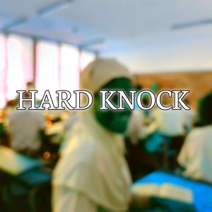 Hard Knock (Explicit)