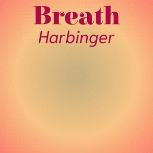 Breath Harbinger