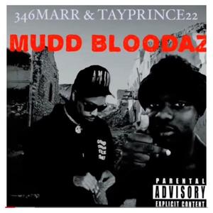 MUDD BLOODAZ (Explicit)