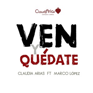Ven y Quèdate(feat. Marco López)