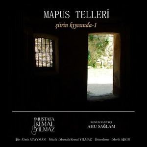 Mapus Telleri (Şiirin Kıyısında - 1)