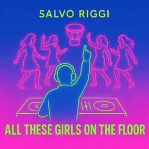 All These Girls On The Floor