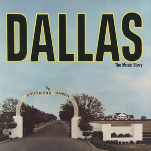 The Theme from Dallas(Dallas Dreams)