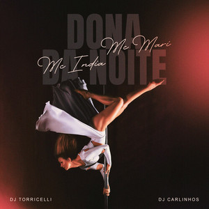 Dona Da Noite (Explicit)