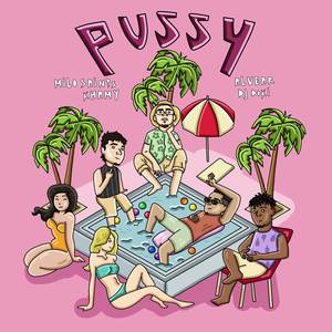 PUSSY (Explicit)