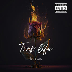 Trap Life (Explicit)