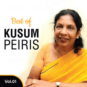 Best of Kusum Peris Vol. 01