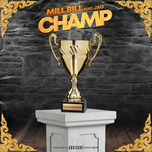 Champ (feat. JAG) (Explicit)