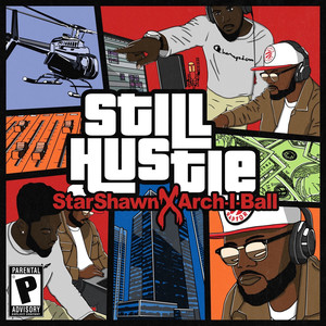 Still Hustle (Explicit)